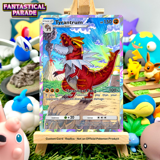 Tyrantrum - Fantastical Parade